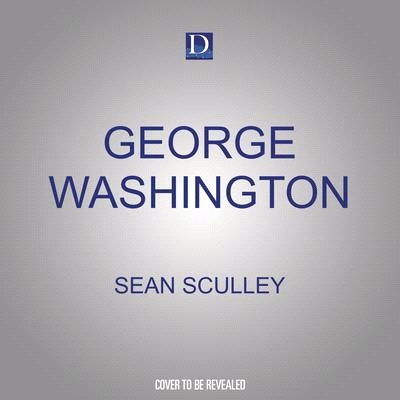 George Washington: Commander-In-Chief