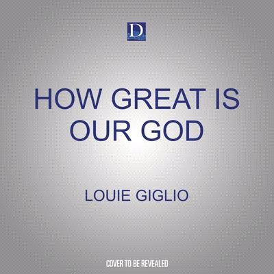 How Great Is Our God: 100 Indescribable Devotions about God and Science