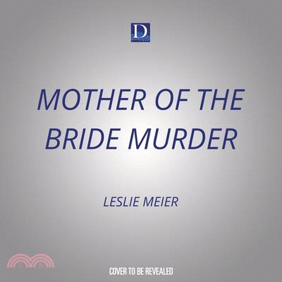 Mother of the Bride Murder