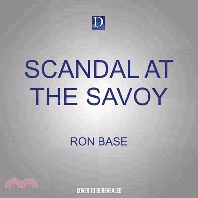 Scandal at the Savoy