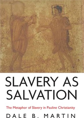 Slavery as Salvation