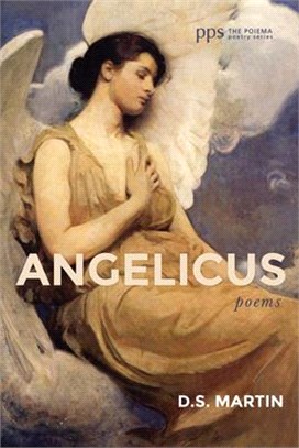 Angelicus: Poems