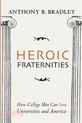 Heroic Fraternities