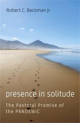 Presence in Solitude