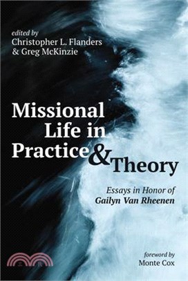 Missional Life in Practice and Theory