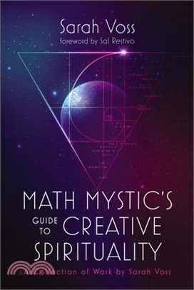 Math Mystic's Guide to Creative Spirituality