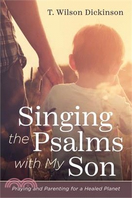 Singing the Psalms with My Son