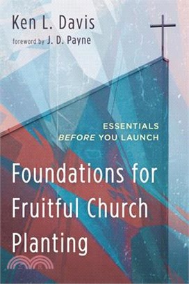 Foundations for Fruitful Church Planting