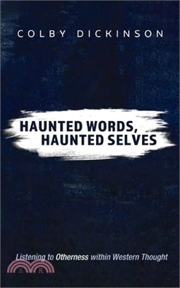 Haunted Words, Haunted Selves