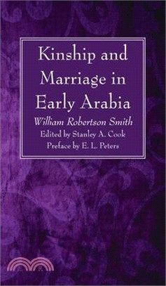 Kinship and Marriage in Early Arabia