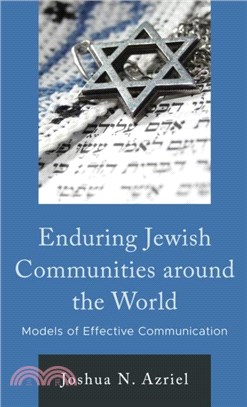 Enduring Jewish Communities around the World：Models of Effective Communication