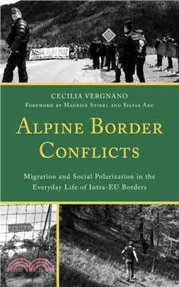 Alpine Border Conflicts：Migration and Social Polarization in the Everyday Life of Intra-EU Borders