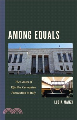 Among Equals：The Causes of Effective Corruption Prosecution in Italy