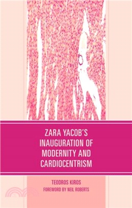 Zara Yacob's Inauguration of Modernity and Cardiocentrism