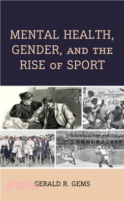 Mental Health, Gender, and the Rise of Sport