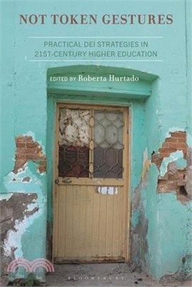 Not Token Gestures: Practical Dei Strategies in 21st-Century Higher Education