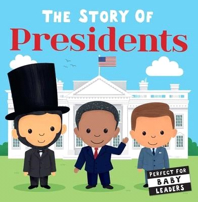 Story of the Presidents
