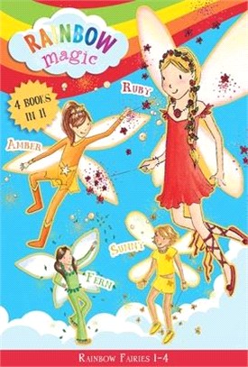 Rainbow Fairies: Books 1-4: Ruby the Red Fairy, Amber the Orange Fairy, Sunny the Yellow Fairy, Fern the Green Fairyvolume 1