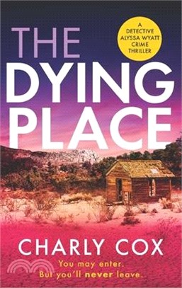 The Dying Place