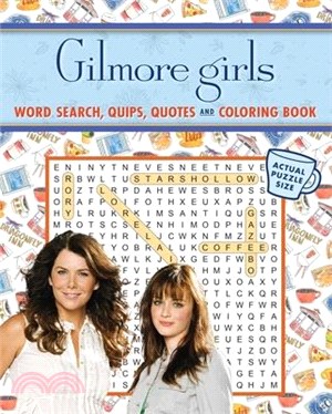 Gilmore Girls Word Search, Quips, Quotes, and Coloring Book