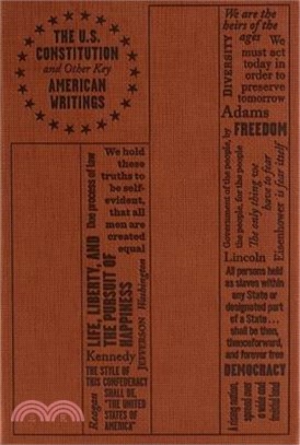 U.S. Constitution and Other Key American Writings