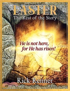 Easter: The Rest of the Story