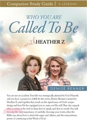 Who You Are Called To Be Study Guide with Heather Z