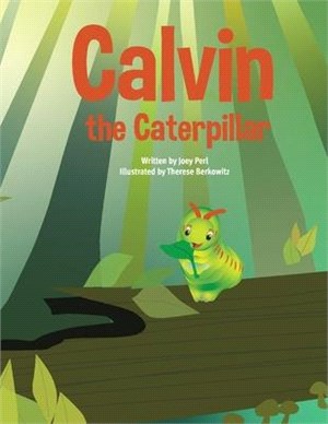 Calvin the Caterpillar