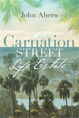 The Carnation Street Life Estate