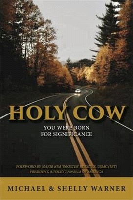 Holy Cow: You Were Born for Significance