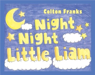 Night Night Little Liam