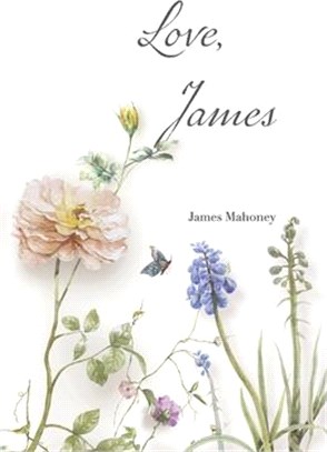 Love, James: Poems of Sickness and Loss