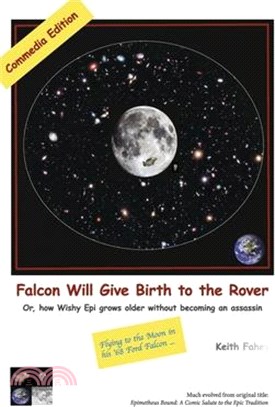 Falcon Will Give Birth to the Rover: Or, How Wishy Epi Grows Older Without Becoming an Assassin