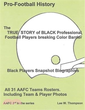 The True Story of Black Professional Football Players Breaking Color Barrie