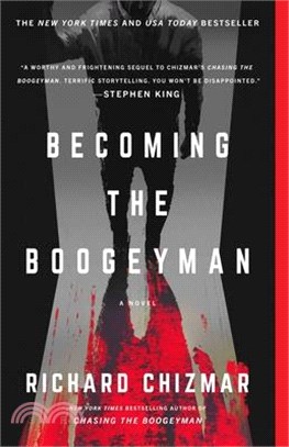 Becoming the Boogeyman