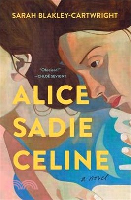 Alice Sadie Celine