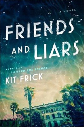Friends and Liars