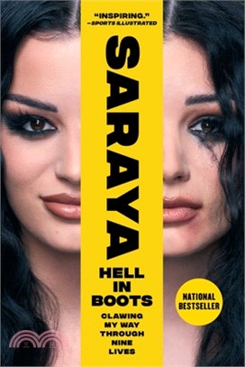 Hell in Boots: Clawing My Way Through Nine Lives