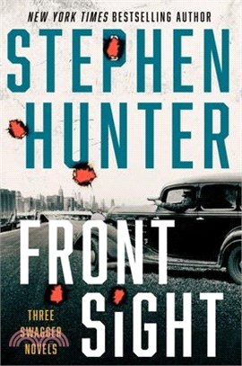 Front Sight: Three Swagger Novellas