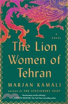 The Lion Women of Tehran