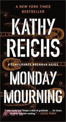 Monday Mourning: A Temperance Brennan Novel
