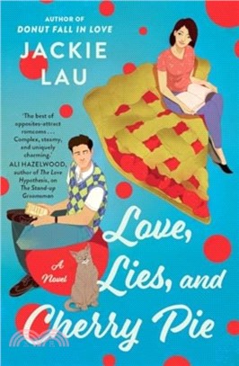 Love, Lies, and Cherry Pie：A Novel
