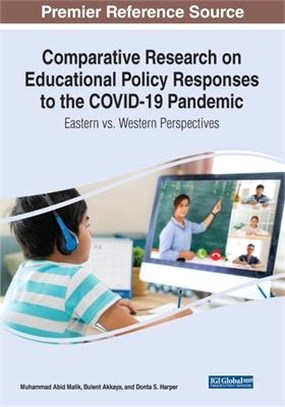 Comparative Research on Educational Policy Responses to the COVID-19 Pandemic: Eastern vs. Western Perspectives