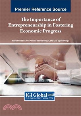 The Importance of Entrepreneurship in Fostering Economic Progress