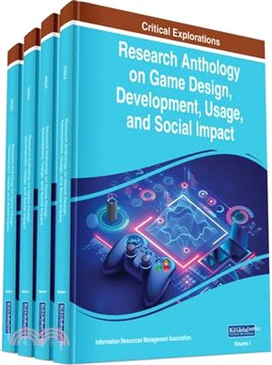 Research Anthology on Game Design, Development, Usage, and Social Impact
