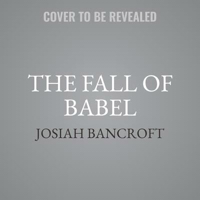 The Fall of Babel