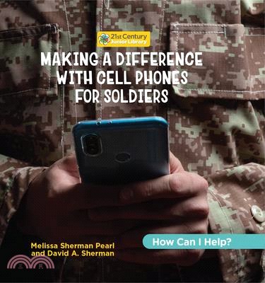 Making a Difference with Cell Phones for Soldiers