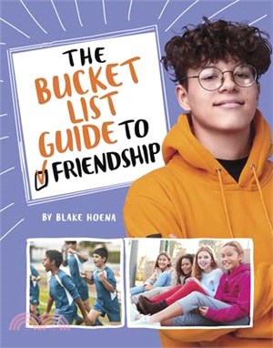 The Bucket List Guide to Friendship