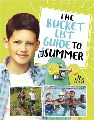 The Bucket List Guide to Summer