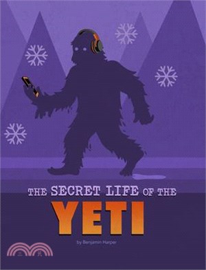 The Secret Life of the Yeti